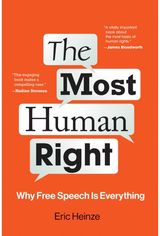 Most Human Right Why Free Speech Is