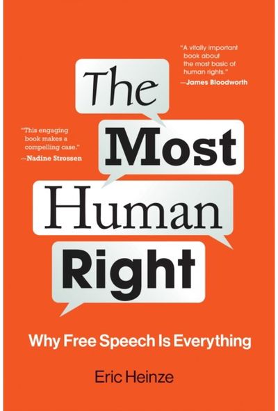 Most Human Right Why Free Speech Is