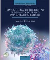 Immunology of Recurrent Pregnancy Loss and Implantation Failure