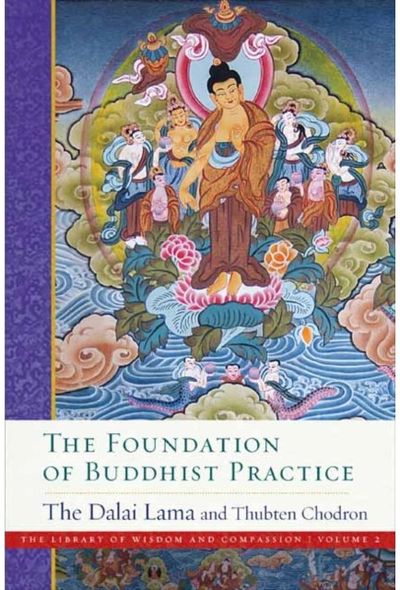 Foundation of Buddhist Practice