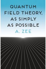 Quantum Field Theory, as Simply as Possible