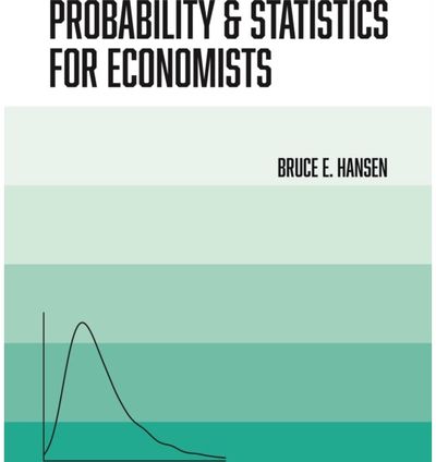 Probability and Statistics for Economists