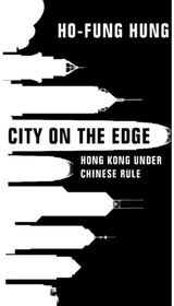 City on the Edge Hong Kong under