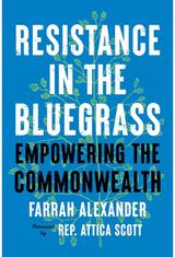 Resistance in the Bluegrass Empowering the
