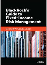 BlackRock's Guide to Fixed-Income Risk Management