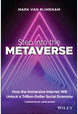 Step into the Metaverse How the Immersive