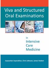 Viva and Structured Oral Examinations in Intensive Care Medicine
