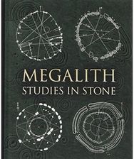 Megalith: Studies in Stone