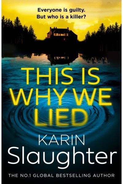This is Why We Lied