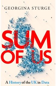 Sum of Us: A History of the UK in Data