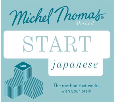 Start Japanese New Edition (Learn Japanese with the Michel Thomas Method)