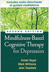 Mindfulness-Based Cognitive Therapy for Depression, Second Edition