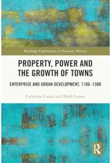 Property, Power and the Growth of Towns
