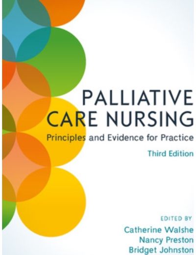 Palliative Care Nursing: Principles and Evidence for Practice