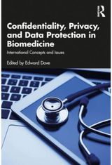 Confidentiality, Privacy, and Data Protection in Biomedicine