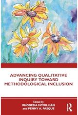 Advancing Qualitative Inquiry Toward Methodological Inclusion