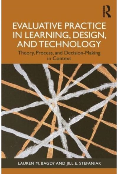 Evaluative Practice in Learning, Design, and Technology