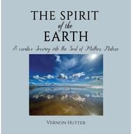 Spirit of the Earth: A creative Journey into the Soul of Mother Nature