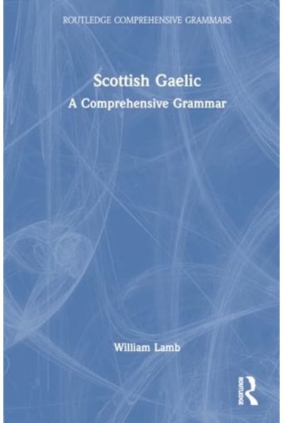 Scottish Gaelic A Comprehensive