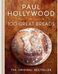 100 Great Breads: The Original Bestseller The Original Bestseller