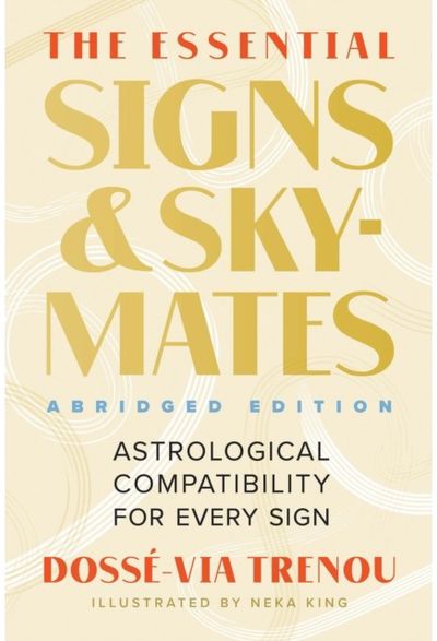 The Essential Signs Astrological