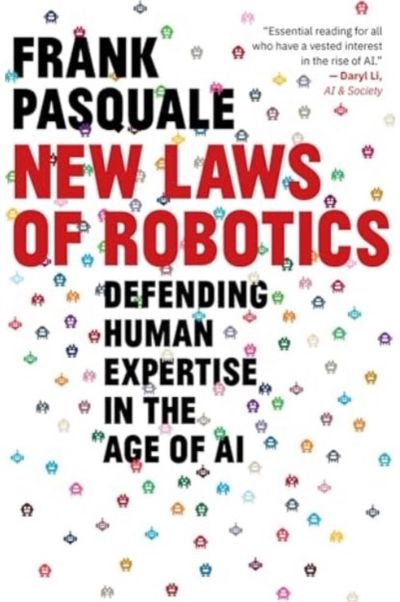 New Laws of Robotics Defending Human