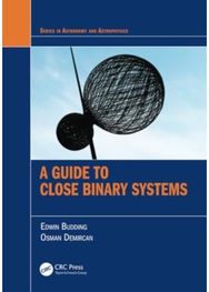 Guide to Close Binary Systems