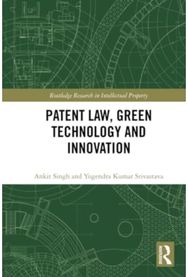 Patent Law, Green Technology and Innovation