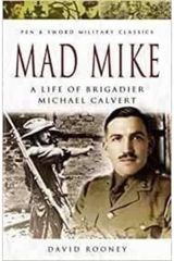 Mad Mike A Life of Brigadier