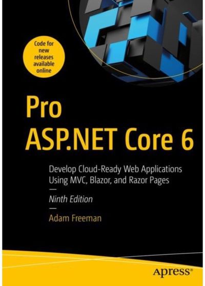 Pro ASP.NET Core 6 Develop Cloud-Ready