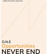 O.N.E - Opportunities Never End