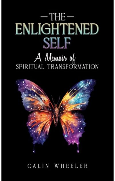 Enlightened Self A Memoir of