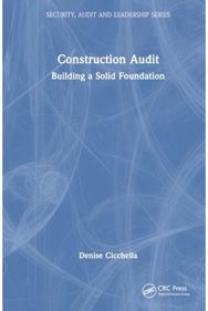 Construction Audit: Building a Solid Foundation Building a Solid Foundation