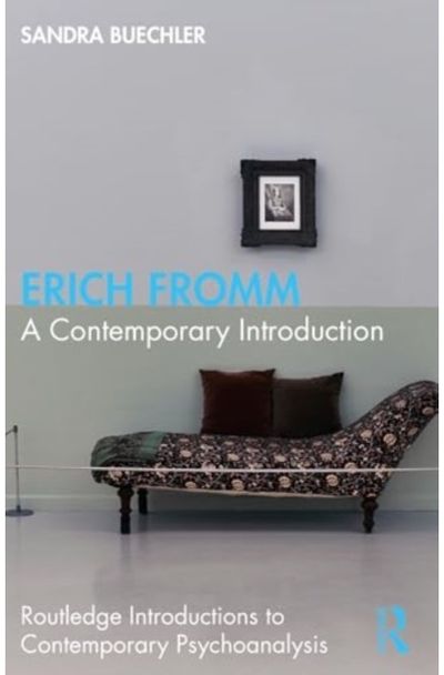 Erich Fromm A Contemporary