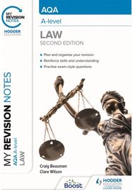 My Revision Notes: AQA A Level Law Second Edition