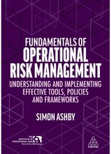 Fundamentals of Operational Risk Management Understanding and