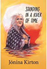 Standing in a River of Time
