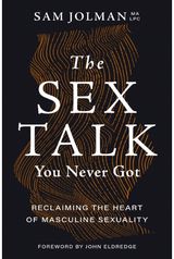 Sex Talk You Never Reclaiming the Heart
