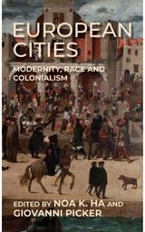 European Cities Modernity, Race and