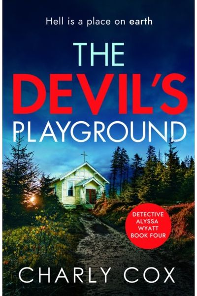 Devil's Playground An addictive crime