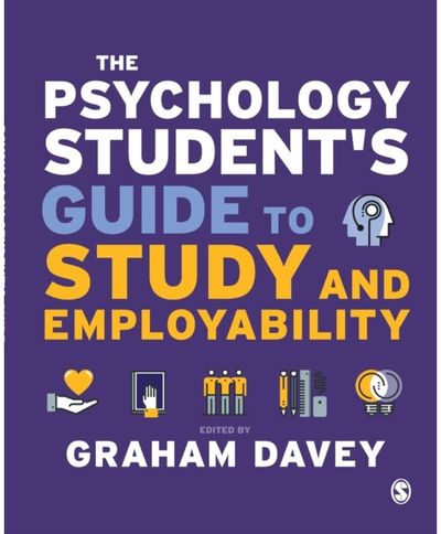 Psychology Student’s Guide to Study and Employability