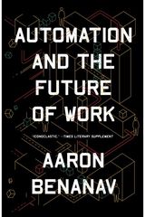 Automation and the Future of Work