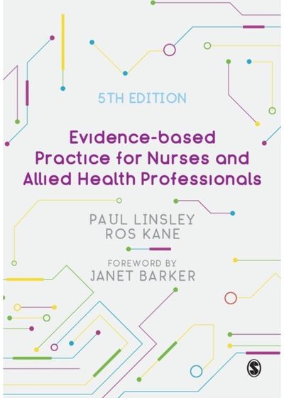 Evidence-based Practice for Nurses and Allied Health Professionals