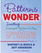 Patterns of Wonder, Grades PreK-1 Inviting Emergent