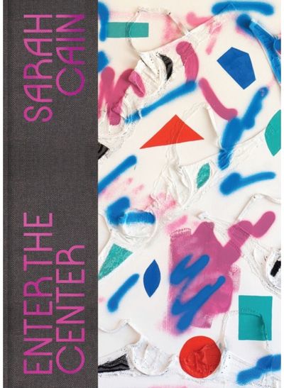 Sarah Cain: Enter the Center