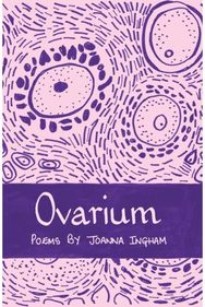 Ovarium: Poems