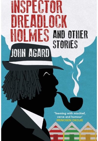 Inspector Dreadlock Holmes and other stories