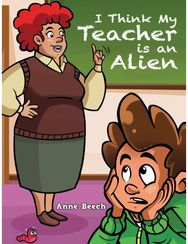 I Think My Teacher Is an Alien