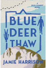 Blue Deer Thaw A Jules Clement