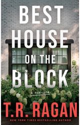 Best House on the A Thriller